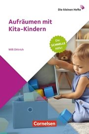 Aufräumen mit Kita-Kindern Dittrich, Willi 9783834652829