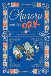 Aurora und der Ork 1 Trondheim, Lewis 9783956404368