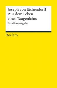 Aus dem Leben eines Taugenichts Eichendorff, Joseph von 9783150190104