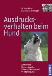 Ausdrucksverhalten beim Hund Feddersen-Petersen, Dorit 9783440098639