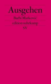 Ausgehen Markovic, Barbi 9783518125816