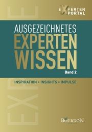 Ausgezeichnetes Expertenwissen 2 Schneider, Christina/Blöchl, Bianca/Westphal, Dagmar u a 9783949869587