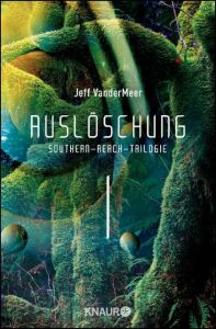 Auslöschung VanderMeer, Jeff 9783426518045