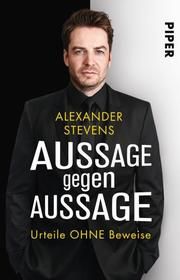 Aussage gegen Aussage Stevens, Alexander 9783492229715