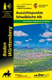 Aussichtspunkte Schwäbische Alb Gallasch, Michael 9783948860172