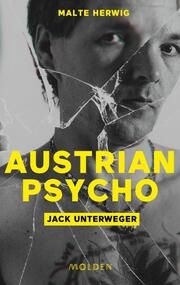 Austrian Psycho Jack Unterweger Herwig, Malte 9783222151125