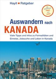 Auswandern nach Kanada Schenkel, Manfred 9783873223073