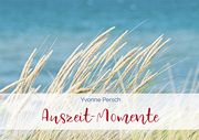 Auszeit-Momente Persch, Yvonne 9783760085210