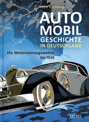 Automobilgeschichte in Deutschland Kirchberg, Peter 9783758202476