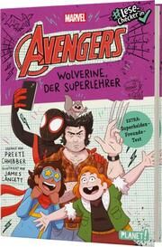 Avengers - Wolverine, der Superlehrer Chhibber, Preeti 9783522508117