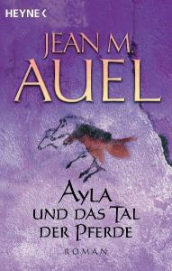 Ayla und das Tal der Pferde Auel, Jean M 9783453215221