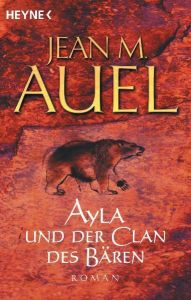 Ayla und der Clan des Bären Auel, Jean M 9783453215252