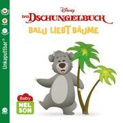 Baby Nelson (unkaputtbar) 3: Disney: Dschungelbuch: Balu liebt Bäume  9783845126531