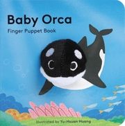 Baby Orca Yu-Hsuan Huang 9781452170794