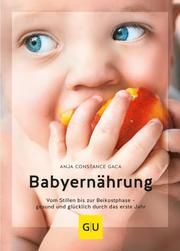 Babyernährung Gaca, Anja Constance 9783833869402
