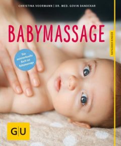 Babymassage Voormann, Christina/Dandekar, Govin 9783833841729