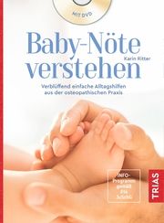 Baby-Nöte verstehen Ritter, Karin 9783432110936