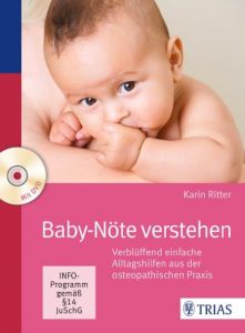 Baby-Nöte verstehen Ritter, Karin 9783830480105