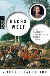 Bachs Welt Hagedorn, Volker 9783499617485