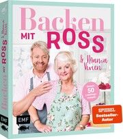 Backen mit Ross Antony & Mama Vivien Antony, Ross 9783745919073