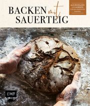 Backen mit Sauerteig: Wurzel-Brot, Emmer-Krustenbrot, Baguette, Bagels, Vinschgerl und mehr Traub, Katharina/Traub, Nicolas 9783745904550