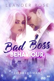 Bad Boss Behaviour Rose, Leander 9783963572005