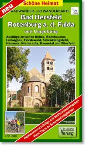 Bad Hersfeld, Rotenburg a. d. Fulda und Umgebung  9783895911668