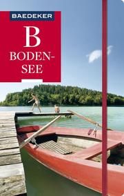 Baedeker Reiseführer Bodensee Kohl, Margit 9783829746021