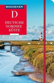 Baedeker Reiseführer Deutsche Nordseeküste Bremer, Sven/Bourmer, Achim/Maunder, Hilke u a 9783575000767