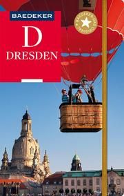 Baedeker Reiseführer Dresden Münch, Christoph/Stuhrberg, Angela/Reincke, Madeleine (Dr.) u a 9783829746380