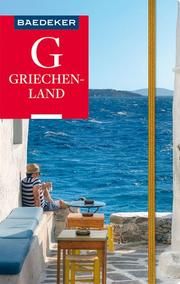 Baedeker Reiseführer Griechenland Bötig, Klaus/Abend, Bernhard (Dr.)/Bourmer, Achim u a 9783829747196