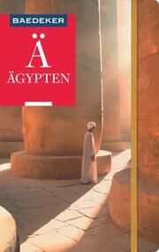 Baedeker Reiseführer Ägypten Abend, Bernhard/El-Gawhary, Karim/Hassenpflug, Wolfgang u a 9783829747370