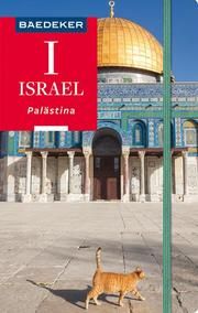 Baedeker Reiseführer Israel, Palästina Rauch, Michel/Fishman, Robert B/Liebermann, Wolfgang u a 9783829746540