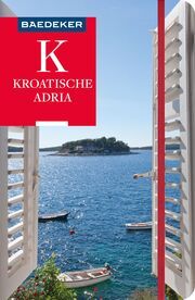 Baedeker Reiseführer Kroatische Adria, Dalmatien Wengert, Veronika 9783575001382