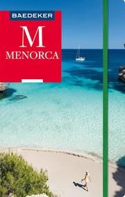 Baedeker Reiseführer Menorca Schmidt, Lothar/Eisenschmid, Rainer 9783829746700