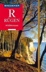 Baedeker Reiseführer Rügen, Hiddensee Berger, Christine/Bourmer, Achim/Branscheid, Barbara u a 9783829718851