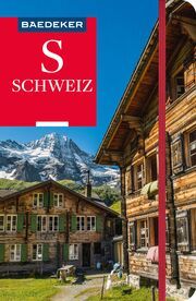 Baedeker Reiseführer Schweiz Abend, Bernhard (Dr.)/Schliebitz, Anja/Liebermann, Wolfgang u a 9783575001344