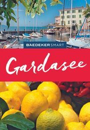 Baedeker SMART Gardasee Müssig, Jochen/Sale, Richard/Wolverton, Frances 9783575006882