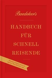 Baedeker's Handbuch für Schnellreisende Koch, Christian/Eisenschmid, Rainer/Spode, Hasso u a 9783770166862