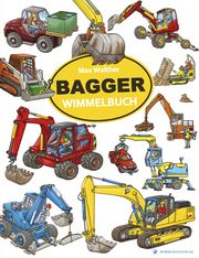 Bagger Wimmelbuch Walther, Max 9783948638276