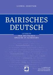 Bairisches Deutsch Zehetner, Ludwig 9783939112587