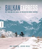 Balkan Express Mesle, Jochen/Kroneck, Max 9783957286642