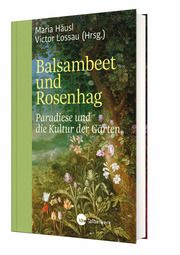 Balsambeet und Rosenhag Maria Häusl/Victor Lossau 9783460302051