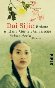 Balzac und die kleine chinesische Schneiderin Sijie, Dai 9783492238694