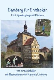 Bamberg für Entdecker Scheller, Anne 9783898892353