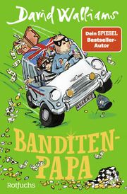 Banditen-Papa Walliams, David 9783733507930