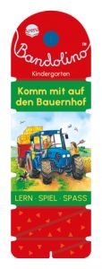 Bandolino. Komm mit auf den Bauernhof Barnhusen, Friederike 9783401721279