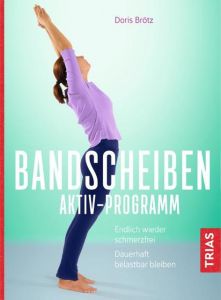 Bandscheiben-Aktiv-Programm Brötz, Doris/Weller, Michael 9783432108131