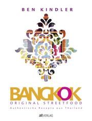 Bangkok Original Streetfood Kindler, Ben 9783039020522