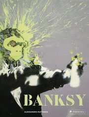 Banksy Mattanza, Alessandra 9783791388236